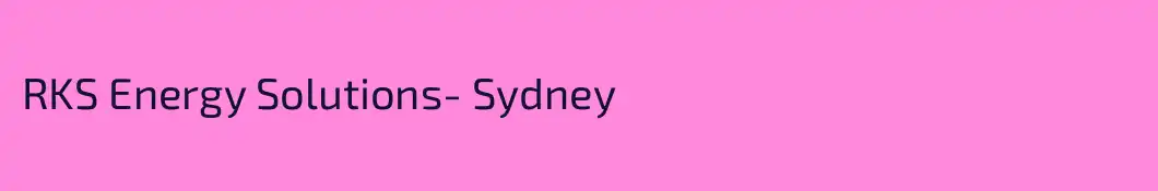 RKS Energy Solutions- Sydney